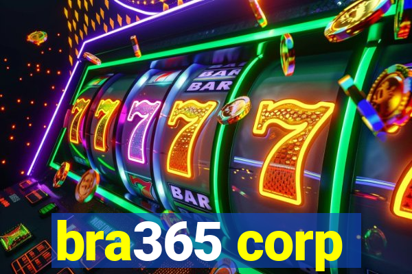 bra365 corp